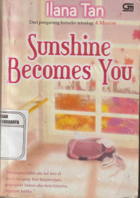 Sunshine Becomes You