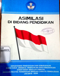 Asimilasi di bidang pendidikan