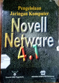 Pengelolaan Jaringan Komputer Novell Netware 4.1