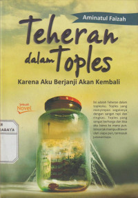 Teheran dalam Toples, karena Aku Berjanji Akan Kembali