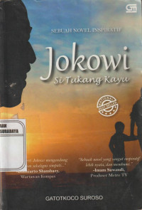 Jokowi si Tukang Kayu