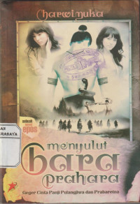 Menyulut Bara Prahara