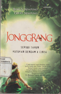 Jonggrang Seribu Tahun Kutukan Dendam & Cinta