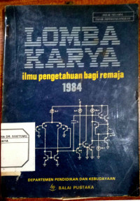 Lomba Karya Ilmu Pengetahuan bagi remaja 1984