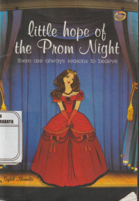 Little Hope of The Prom Night There are always reasons to believe