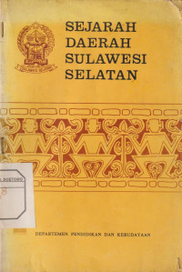 Sejarah Daerah Sulawesi Selatan