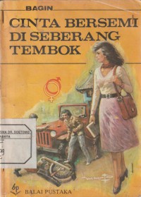 Cinta Bersemi di Seberang Tembok