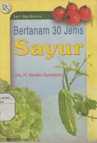 Bertanam 30 jenis sayur