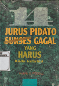 14 Jurus Pidato Sukses Gagal yang harus anda ketahui