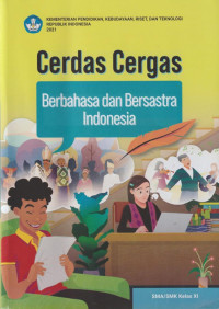 Cerdas Cergas Berbahasa Indonesia dan Bersastra Bahasa Indonesia