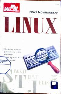 Linux : Membahas Perintah - Perintah yang sering digunakan , dapat dipahami dalam waktu singkat