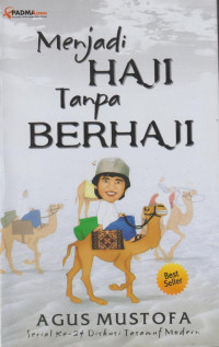 Menjadi Haji Tanpa Berhaji