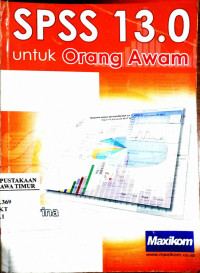 SPSS 13.0 Untuk orang awam