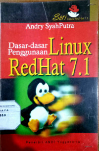 Dasar - Dasar  penggunaan Linux RedHat 7.1