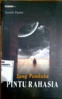 Sang Pembuka Pintu Rahasia