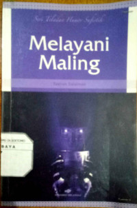 Melayani Maling : Seri Teladan Humor Sufistik