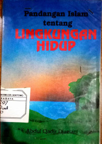 Pandangan Islam tentang Lingkungan HIdup