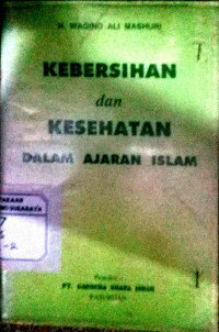 Kebersihan & Kesehatan dalam ajaran Islam