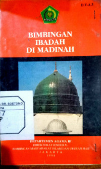 Bimbingan Ibadah di Madinah