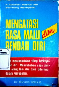 Mengatasi rasa malu dan rendah diri