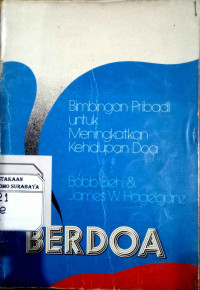 Bimbingan pribadi untuk meningkatkan kehidupan DOa : Berdoa