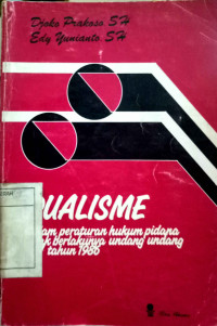 Dualisme dalam peraturan hukum pidana sejak berlakunya undang - undang no.1 tahun 1986