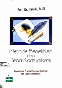 Metode Penelitian dan Teori Komunikasi