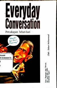 Everyday Conversation : Percakapan Sehari-hari