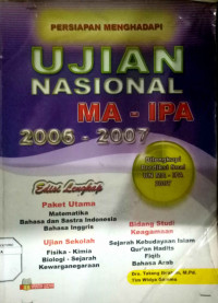 Persiapan Menghadapi Ujian Nasional MA - IPA 2006-2007