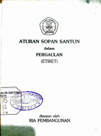 Aturan Sopan Santun dalam Pergaulan ( Etiket )