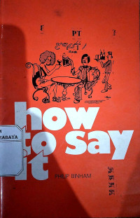 How to Say it