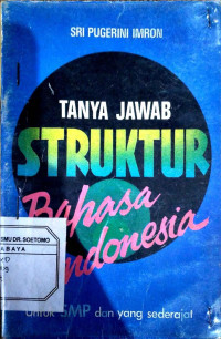 Tanya Jawab Struktur Bahasa Indonesia