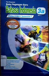 Buku Pegangan Guru Bahasa Indonesia 3a Kelas 3 SMA Semester 1