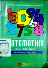 Matematika Untuk SMU Kelas 1 Berdasarkan Kurikulum 1994