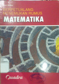 Berpetualang Menemukan Rumus Matematika