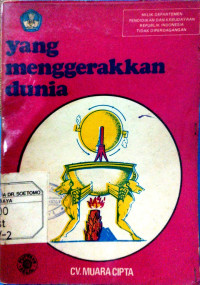 Yang Menggerakkan Dunia