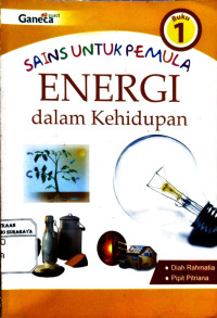 Sains untuk Pemula Energi dalam Kehidupan