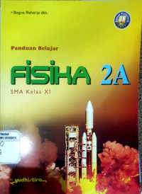 Panduan Belajar Fisika 2A SMA Kelas XI