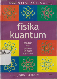 Fisika kuantum panduan bagi pemula ke dunia subatomik