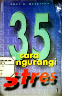 35 Cara Mengurangi Stres