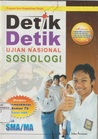 Detik - Detik Ujian Nasional Sosiologi Mengacu Permendiknas Nomor 75 Tahun 2009