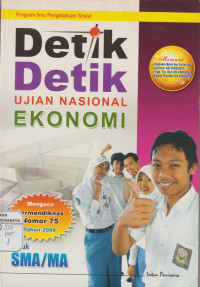 Detik - Detik Ujian Nasional Ekonomi  Mengacu Permendiknas Nomor 75 Tahun 2009