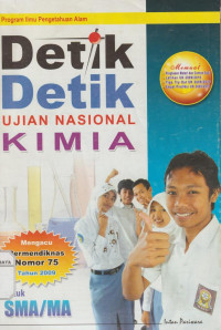 Detik - Detik Ujian Nasional Kimia  Mengacu Permendiknas Nomor 75 Tahun 2009