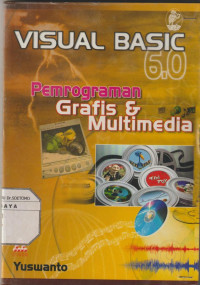 Visual Basic 6.0 Pemrograman Grafis & Multimedia