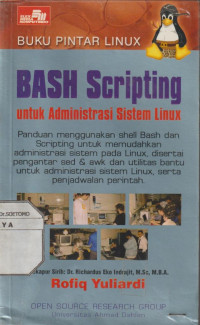 Buku Pintar Linux Bash Scripting Untuk Administrasi Sistem Linux