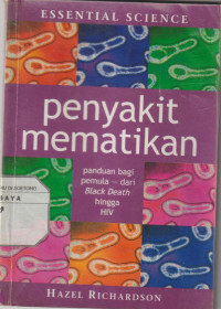 Penyakit Mematikan : Panduan Bagi Pemula - dari Black Death hingga HIV