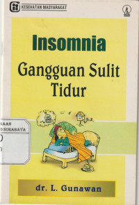 Insomnia Gangguan Sulit Tidur