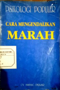 Psikologi Popupler Cara Mengendalikan Marah