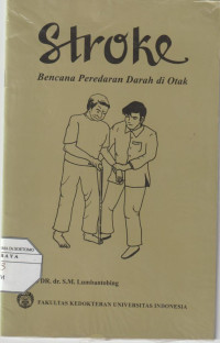 Stroke Bencana Peredaran Darah di Otak