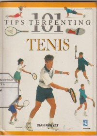 Tips Terpenting Tenis